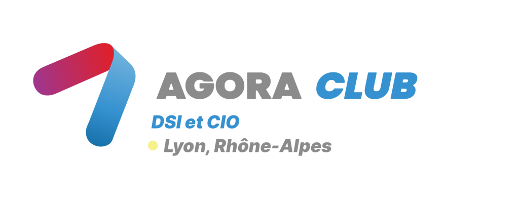 Agora Club DSI & CIO Lyon